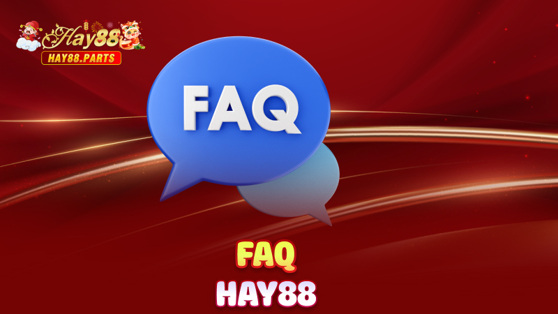 FAQ Hay88